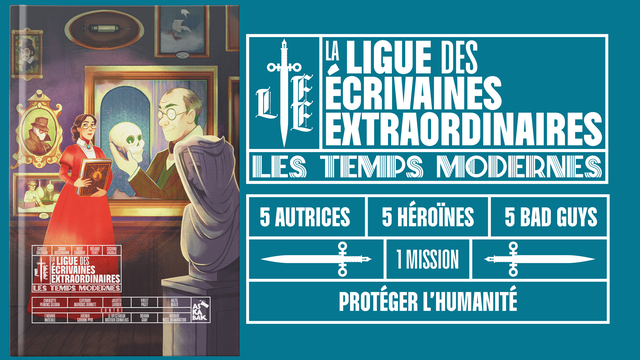 La Ligue des Écrivaines Extraordinaires est en cours de précommandes !